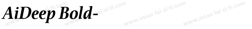 AiDeep Bold字体转换
